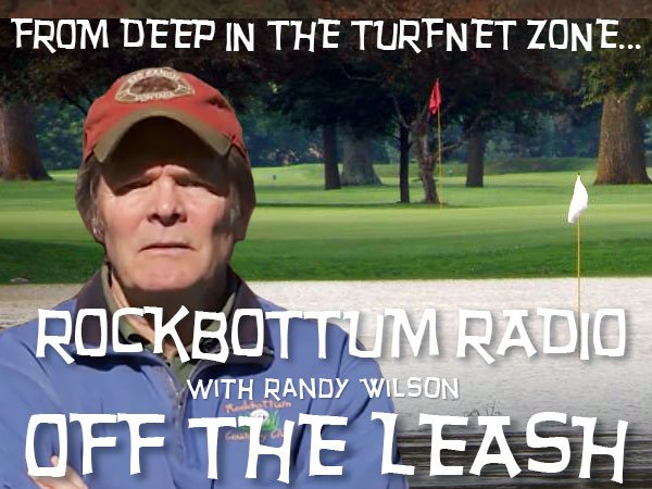 rockbottum-radio-off-the-leash-no-holds-barred-edition-randy-wilson