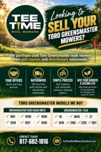 Wanted: Used Toro Greensmaster Walk Mowers